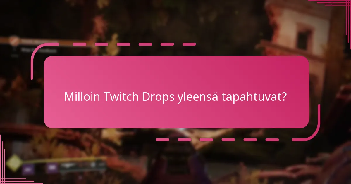 Mitkä Twitch-kanavat ovat parhaita Destiny 2 Dropsille?