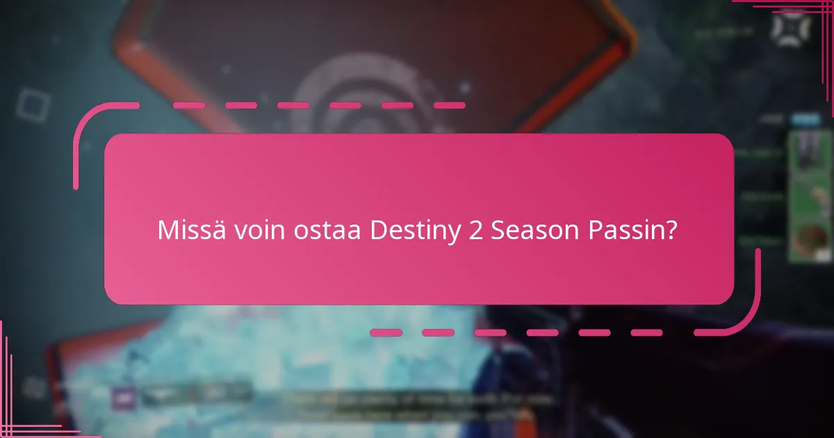 Kuinka nykyinen Season Pass vertautuu edellisiin kausiin?