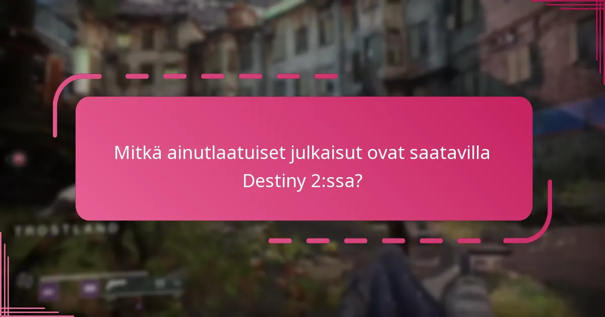 Missä pelaajat voivat ostaa Destiny 2 Special Edition -versioita?