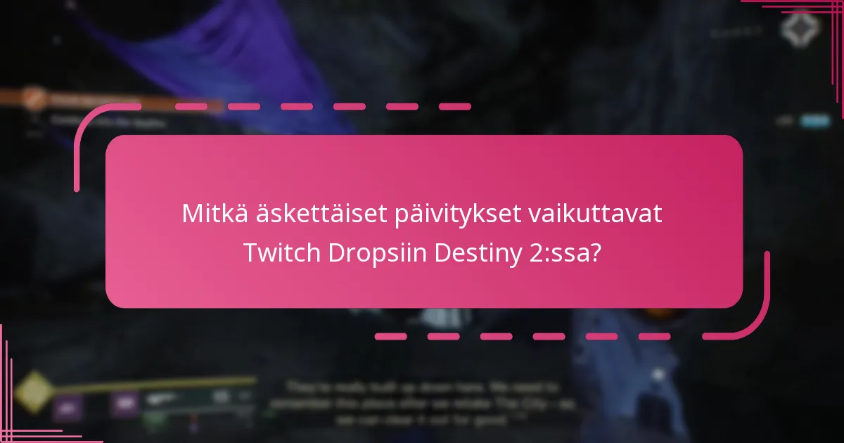 Mitkä tukiresurssit ovat saatavilla Twitch Drop -ongelmille?