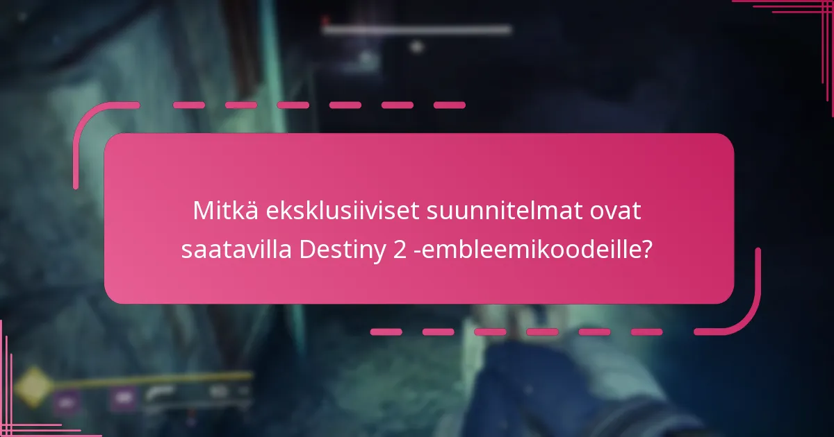 Millainen on Destiny 2 -embleemikoodeiden lunastusprosessi?