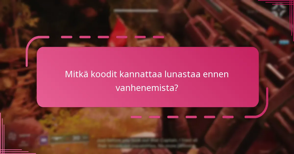 Mitkä strategiat voin käyttää välttääkseni Destiny 2 -koodien menettämisen?