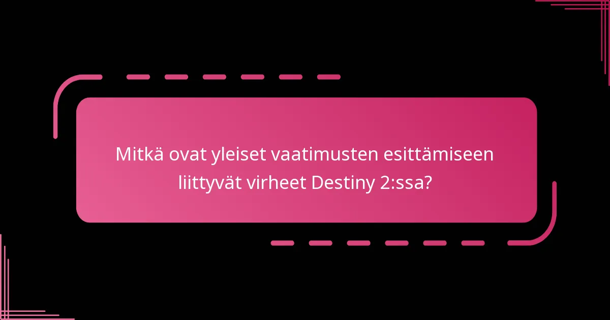 Mitkä ovat yleiset virheet Season Passin vaatimisen yhteydessä?