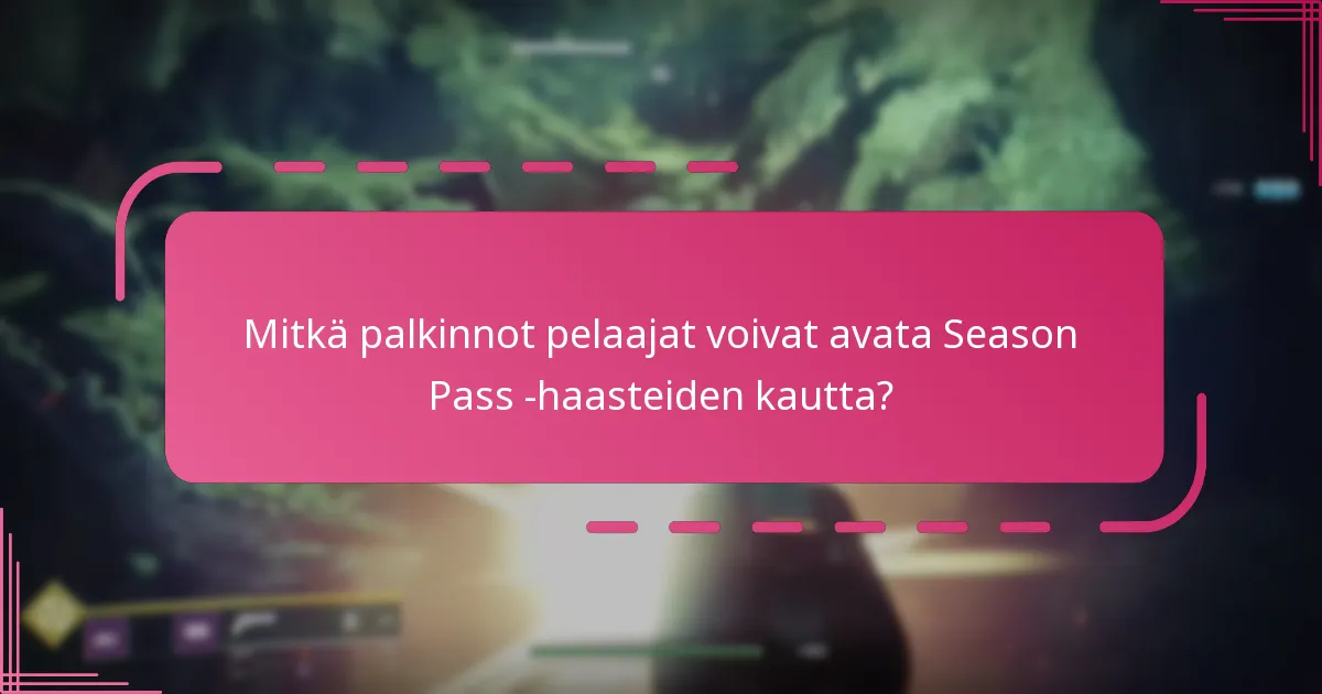 Mitkä yhteisöstrategiat ovat olemassa Season Pass -haasteiden käsittelemiseksi?
